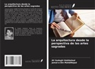 Jamal-e-Din MahdiNejad, Ali Sadeghi Habibabad - La arquitectura desde la perspectiva de las artes sagradas