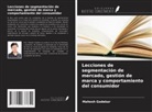 Mahesh Gadekar - Lecciones de segmentación de mercado, gestión de marca y comportamiento del consumidor