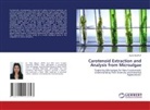 Alka Rajput - Carotenoid Extraction and Analysis from Microalgae