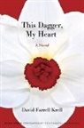 Krell David Farrell - This Dagger, My Heart