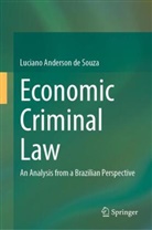 Luciano Anderson de Souza - Economic Criminal Law