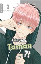 Yuki Shiwasu - Echt jetzt, Tamon? 03