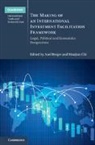 Axel (German Institute of Development and Berger, Axel Berger, Manjiao Chi - Making of an International Investment Facilitation Framework