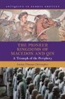 Jordan Thomas Christopher - The Pioneer Kingdoms of Macedon and Qin