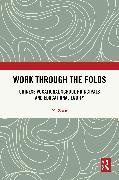 Xi Zhan - Work Through the Folds Chinese Vocational School Principals and Educational Equity