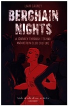 Liam Cagney, Liam Cagney - Berghain Nights