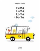 Fatima Vidal, Fatima Vidal - Fuchs, Luchs, Lachs und Dachs // Gute Nacht, Mond