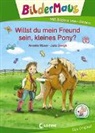 Annette Moser, Julia Gerigk, Loewe Erstlesebücher - Bildermaus - Willst du mein Freund sein, kleines Pony?