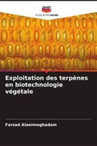 Farzad Alaeimoghadam - Exploitation des terpènes en biotechnologie végétale