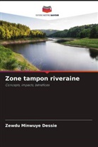 Zewdu Minwuye Dessie - Zone tampon riveraine