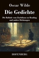 Oscar Wilde, Karl-Maria Guth - Die Gedichte
