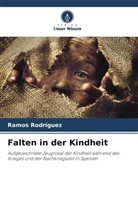 Ramos Rodriguez - Falten in der Kindheit