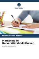 Midinai Gomes Bezerra - Marketing in Universitätsbibliotheken