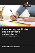 Midinai Gomes Bezerra - Il marketing applicato alle biblioteche universitarie