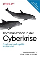 Isabelle Ewald, Alexander Schinner, Alexander (Prof. Dr.) Schinner - Kommunikation in der Cyberkrise
