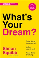 Simon Squibb - What's Your Dream?