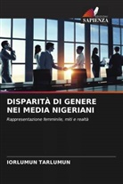 Iorlumun Tarlumun - DISPARITÀ DI GENERE NEI MEDIA NIGERIANI