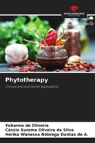 Yohanna de Oliveira, Hérika Wanessa Nóbrega Dantas de A., Cássia Surama Oliveira Da Silva - Phytotherapy