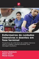 Fatma Abdelaziz, Abeer Saad, Manal Sayed - Enfermeiros de cuidados intensivos e doentes em fase terminal