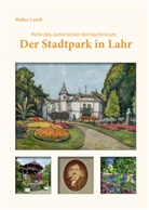 Walter Caroli - Der Stadtpark in Lahr