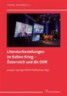 Jacques Lajarrige, Prédhumeau, Alfred Prédhumeau - Literaturbeziehungen im Kalten Krieg - Österreich und die DDR