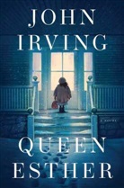 John Irving, Irving John - Queen Esther