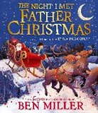 Ben Miller, Elisa Paganelli - The Night I Met Father Christmas