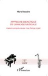 Marie Bessière - Approche didactique de l'analyse musicale
