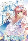 Agu Ao, Hisui, Hisui Hisui, Oliva Osanz, Mu Sawai, Mugi Sawai... - The Small-Animallike Lady Is Adored by the Ice Prince, Vol. 3 (manga)