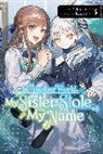 Jan Cash, Madeleine Jose, Kotoko, Kotoko Kotoko, NiKrome NiKrome - In Another World, My Sister Stole My Name, Vol. 3