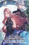 Kori Hisakawa, Carley Radford - To Sir, Without Love: I'm Divorcing You, Vol. 1 - Part 1 (light novel)