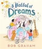 Bob Graham, Bob Graham - A Hatful of Dreams