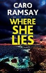 Ramsay Caro - Where She Lies