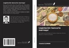 Chahid Slimani - Legislación bancaria marroquí