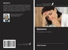 Amal Samet - Epistaxis