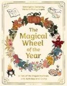 Berengere Demoncy, Victoria Ruiz y Lopez - The Magical Wheel of the Year