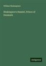 William Shakespeare - Shakespere's Hamlet, Prince of Denmark