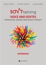 Vittoria Carlino, Claudio Fabro, Marco Fantini - Sovtraining voice and sovtes