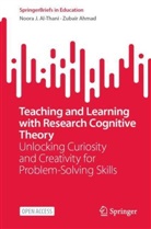 Zubair Ahmad, Noora J Al-Thani, Noora J. Al-Thani - Teaching and Learning with Research Cognitive Theory