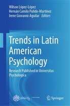 Hernán Camilo Pulido-Martínez, I Giovanni-Aguilar, Irene Giovanni-Aguilar, Wilson López-López, Hernán Camilo Pulido-Martínez - Trends in Latin American Psychology