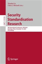 J Mitchell, Xianhui Lu, Chris J. Mitchell - Security Standardisation Research