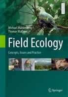 Michael Mühlenberg, Thomas Wassmer - Field Ecology