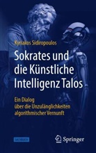 Kyriakos Sidiropoulos - Sokrates und die Künstliche Intelligenz Talos