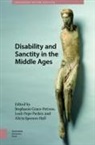 Stephanie Parker Grace-Petinos, Stephanie Grace-Petinos, Leah Parker, Alicia Spencer-Hall - Disability and Sanctity in the Middle Ages