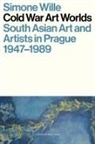 Simone Wille - Cold War Art Worlds