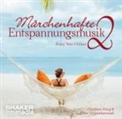 Christiane Krieg, Abbas Schirmohammadi - Märchenhafte Entspannungsmusik 2 (Hörbuch)