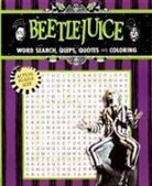 Editors of Thunder Bay Press - Beetlejuice Word Search, Quips, Quotes, and Coloring