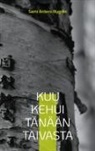 Sami Antero Nygrén - Kuu kehui tänään taivasta