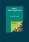 Ute-Marion Wilkesmann - Meine Rezeptebibliothek 12