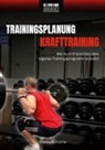 Andreas Scheicher - Be Your Own Coach - Trainingsplanung Krafttraining